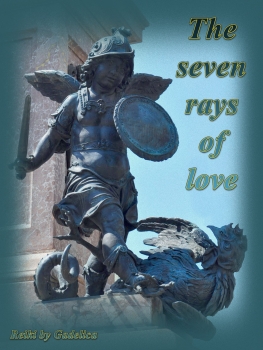 The seven rays of love